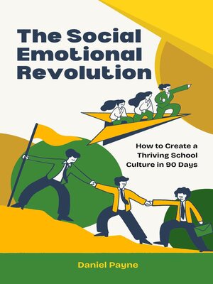 cover image of The Social Emotional Revolution